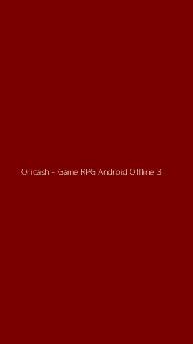 Tampilan Antarmuka Aplikasi Oricash - Game RPG Android Offline - 3