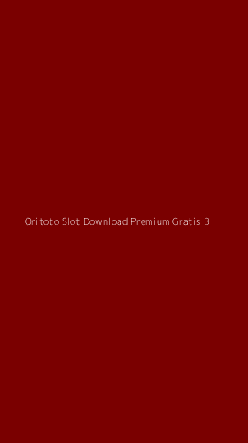 Tampilan Antarmuka Aplikasi Oritoto Slot Download Premium Gratis - 3