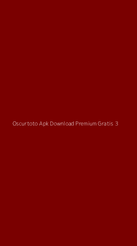 Tampilan Antarmuka Aplikasi Oscurtoto Apk Download Premium Gratis - 3