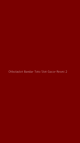 Tampilan Antarmuka Aplikasi Otbolaslot Bandar Toto Slot Gacor Resmi - 2