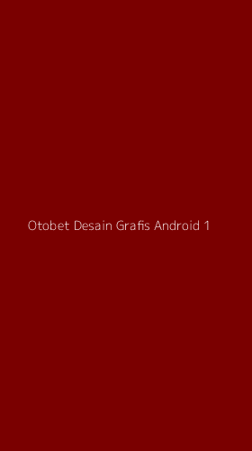 Tampilan Antarmuka Aplikasi Otobet Desain Grafis Android - 1