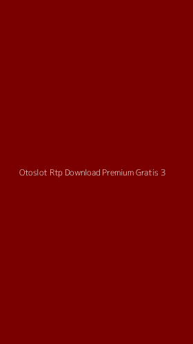 Tampilan Antarmuka Aplikasi Otoslot Rtp Download Premium Gratis - 3