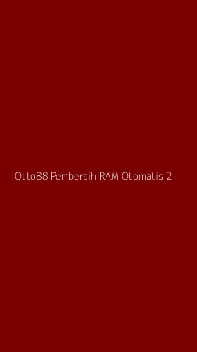 Tampilan Antarmuka Aplikasi Otto88 Pembersih Ram Otomatis - 2