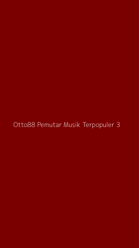 Tampilan Antarmuka Aplikasi Otto88 Pemutar Musik Terpopuler - 3