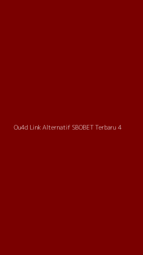Tampilan Antarmuka Aplikasi Ou4d Link Alternatif Sbobet Terbaru - 4