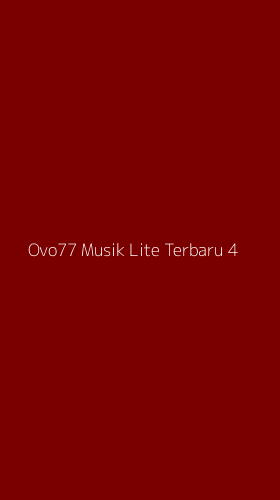 Tampilan Antarmuka Aplikasi Ovo77 Musik Lite Terbaru - 4