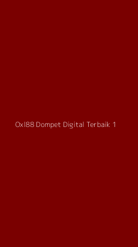 Tampilan Antarmuka Aplikasi Oxl88 Dompet Digital Terbaik - 1