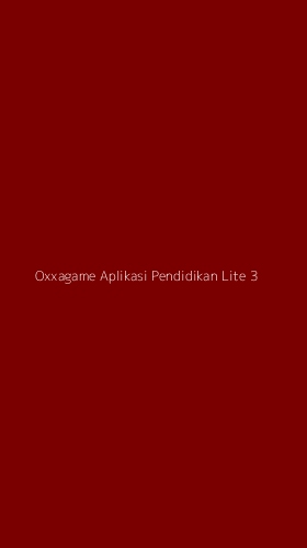 Tampilan Antarmuka Aplikasi Oxxagame Aplikasi Pendidikan Lite - 3