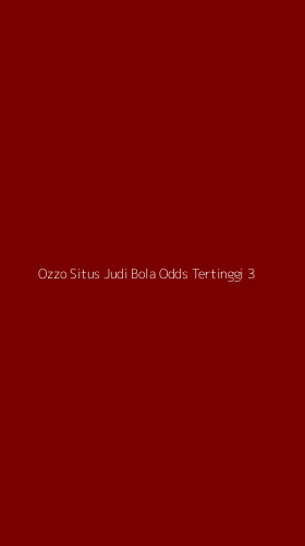 Tampilan Antarmuka Aplikasi Ozzo Situs Judi Bola Odds Tertinggi - 3