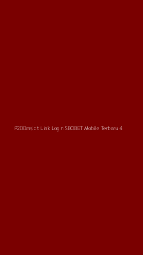 Tampilan Antarmuka Aplikasi P200mslot Link Login Sbobet Mobile Terbaru - 4