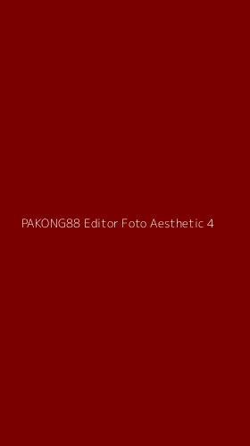 Tampilan Antarmuka Aplikasi Pakong88 Editor Foto Aesthetic - 4