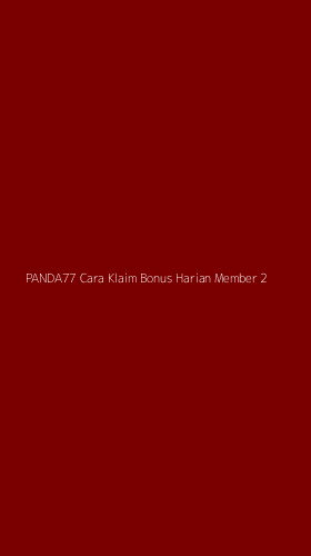 Tampilan Antarmuka Aplikasi Panda77 Cara Klaim Bonus Harian Member - 2