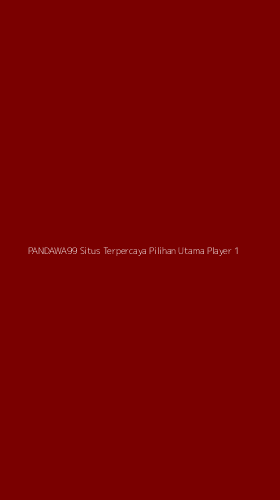 Tampilan Antarmuka Aplikasi Pandawa99 Situs Terpercaya Pilihan Utama Player - 1