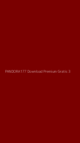 Tampilan Antarmuka Aplikasi Pandora177 Download Premium Gratis - 3