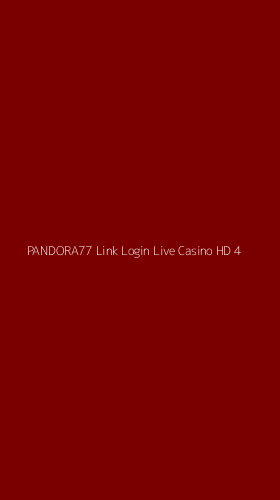 Tampilan Antarmuka Aplikasi Pandora77 Link Login Live Casino Hd - 4