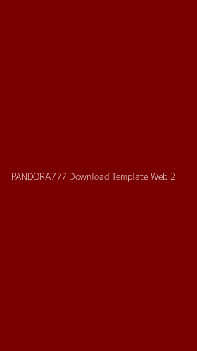 Tampilan Antarmuka Aplikasi Pandora777 Download Template Web - 2
