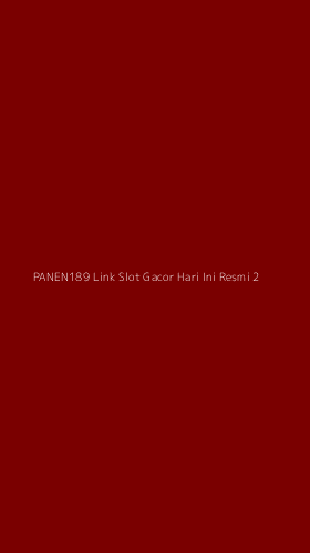 Tampilan Antarmuka Aplikasi Panen189 Link Slot Gacor Hari Ini Resmi - 2