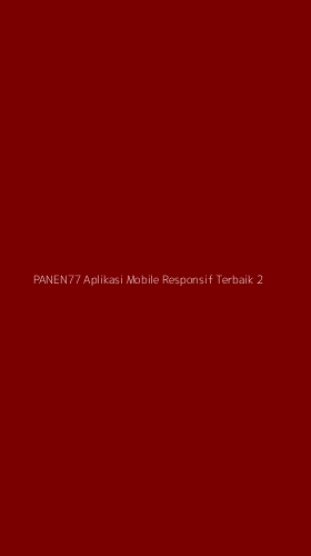 Tampilan Antarmuka Aplikasi Panen77 Aplikasi Mobile Responsif Terbaik - 2