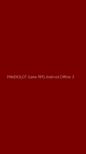 Tampilan Antarmuka Aplikasi Panenslot Game Rpg Android Offline - 3