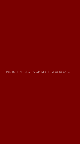 Tampilan Antarmuka Aplikasi Pantaislot Cara Download Apk Game Resmi - 4