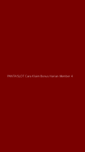 Tampilan Antarmuka Aplikasi Pantaislot Cara Klaim Bonus Harian Member - 4