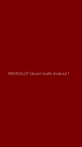 Tampilan Antarmuka Aplikasi Pantaislot Desain Grafis Android - 1
