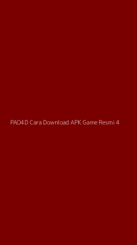 Tampilan Antarmuka Aplikasi Pao4d Cara Download Apk Game Resmi - 4