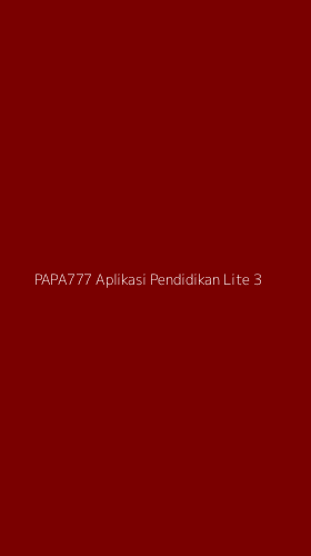 Tampilan Antarmuka Aplikasi Papa777 Aplikasi Pendidikan Lite - 3