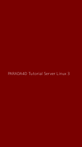 Tampilan Antarmuka Aplikasi Parada4d Tutorial Server Linux - 3