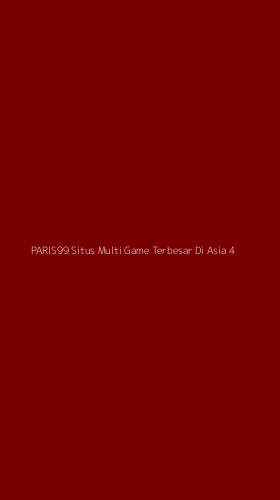 Tampilan Antarmuka Aplikasi Paris99 Situs Multi Game Terbesar Di Asia - 4
