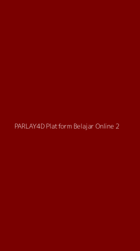 Tampilan Antarmuka Aplikasi Parlay4d Platform Belajar Online - 2