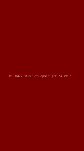 Tampilan Antarmuka Aplikasi Partai77 Situs Slot Deposit Qris 24 Jam - 2