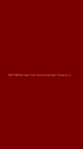 Tampilan Antarmuka Aplikasi Partner4d Agen Slot Bonus Rollingan Terbesar - 2