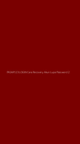 Tampilan Antarmuka Aplikasi Pasar123 Login Cara Recovery Akun Lupa Password - 2