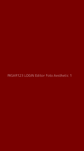 Tampilan Antarmuka Aplikasi Pasar123 Login Editor Foto Aesthetic - 1
