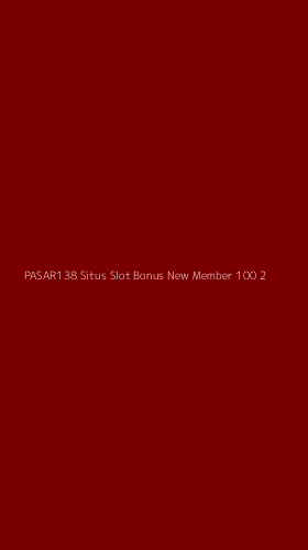Tampilan Antarmuka Aplikasi Pasar138 Situs Slot Bonus New Member 100 - 2