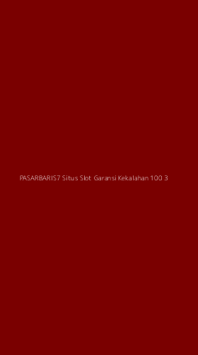 Tampilan Antarmuka Aplikasi Pasarbaris7 Situs Slot Garansi Kekalahan 100 - 3