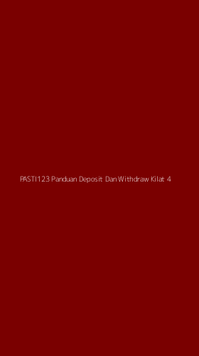 Tampilan Antarmuka Aplikasi Pasti123 Panduan Deposit Dan Withdraw Kilat - 4