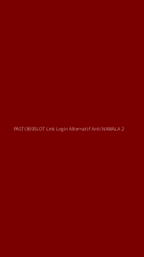 Tampilan Antarmuka Aplikasi Pasti369slot Link Login Alternatif Anti Nawala - 2