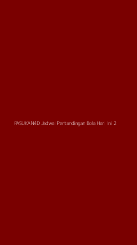 Tampilan Antarmuka Aplikasi Pasukan4d Jadwal Pertandingan Bola Hari Ini - 2