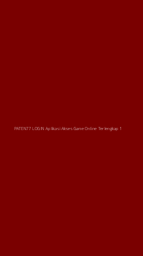 Tampilan Antarmuka Aplikasi Paten77 Login Aplikasi Akses Game Online Terlengkap - 1