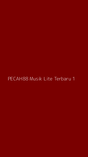 Tampilan Antarmuka Aplikasi Pecah88 Musik Lite Terbaru - 1