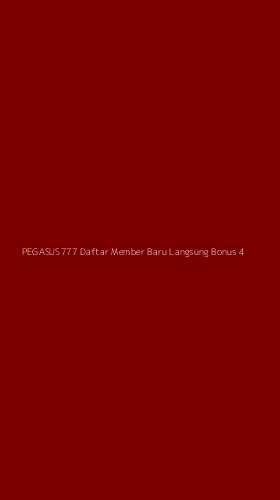 Tampilan Antarmuka Aplikasi Pegasus777 Daftar Member Baru Langsung Bonus - 4
