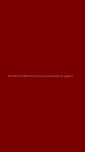 Tampilan Antarmuka Aplikasi Pelangi123 Login Portal Informasi Game Online Terupdate - 4