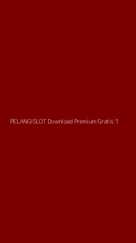 Tampilan Antarmuka Aplikasi Pelangislot Download Premium Gratis - 1