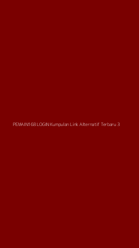 Tampilan Antarmuka Aplikasi Pemain168 Login Kumpulan Link Alternatif Terbaru - 3