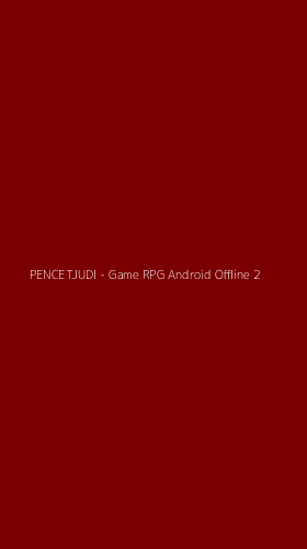 Tampilan Antarmuka Aplikasi PENCETJUDI - Game RPG Android Offline - 2