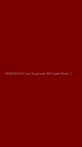 Tampilan Antarmuka Aplikasi Perdana303 Cara Download Apk Game Resmi - 1
