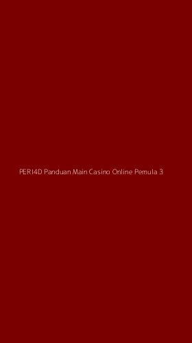 Tampilan Antarmuka Aplikasi Peri4d Panduan Main Casino Online Pemula - 3