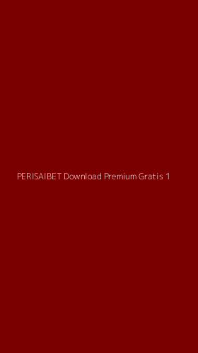 Tampilan Antarmuka Aplikasi Perisaibet Download Premium Gratis - 1